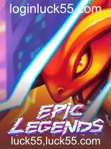 Descubra o Mundo de EpicLegends e a Influência de luck55